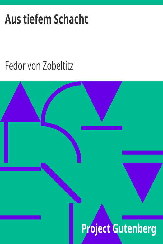 Aus tiefem Schacht cover