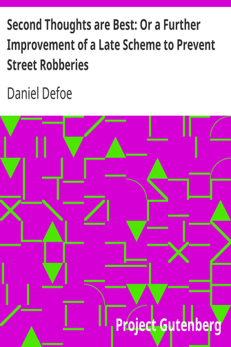 Second Thoughts are Best: Or a Further Improvement of a Late Scheme to Prevent Street Robberies cover