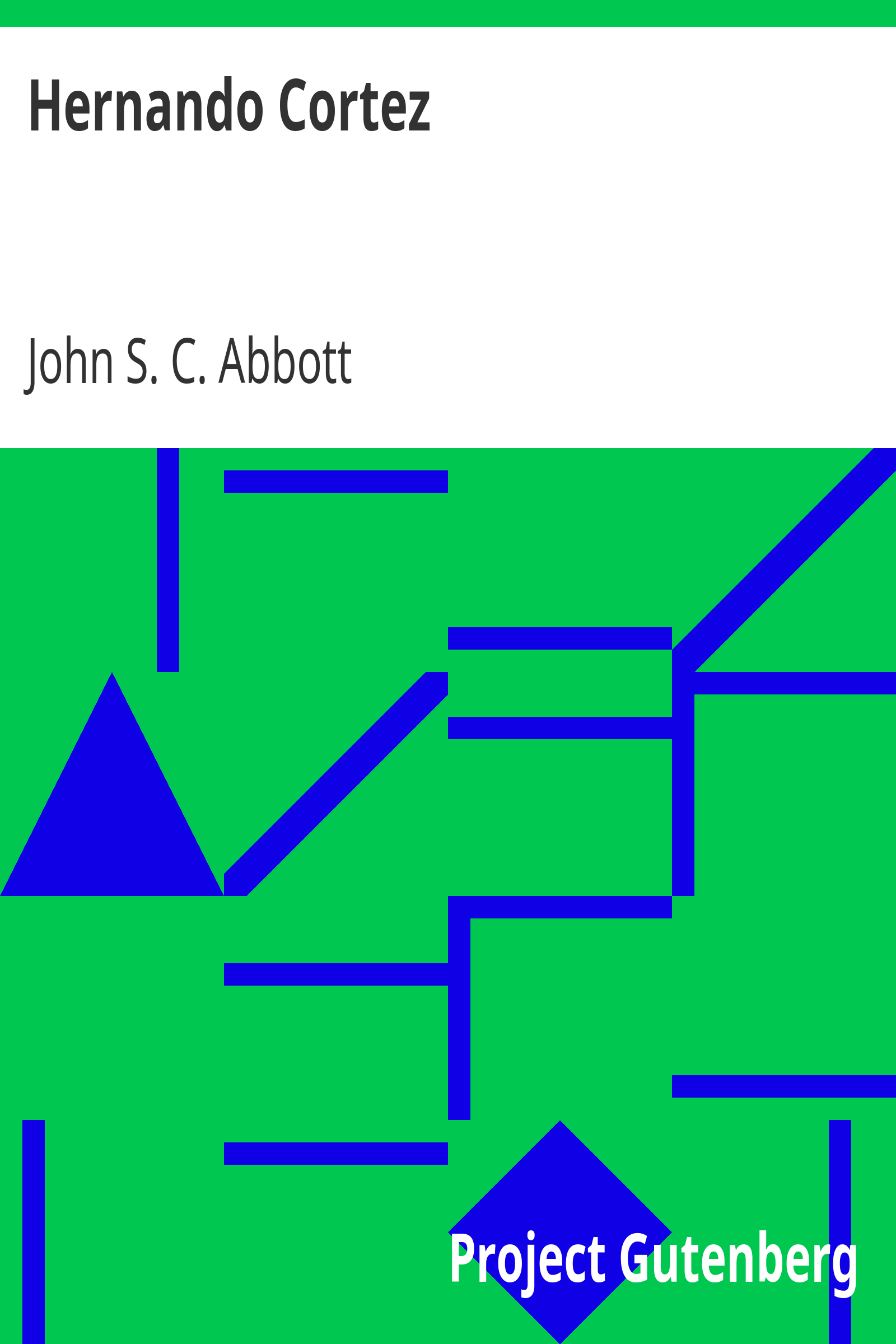 Hernando Cortez / Makers of History cover