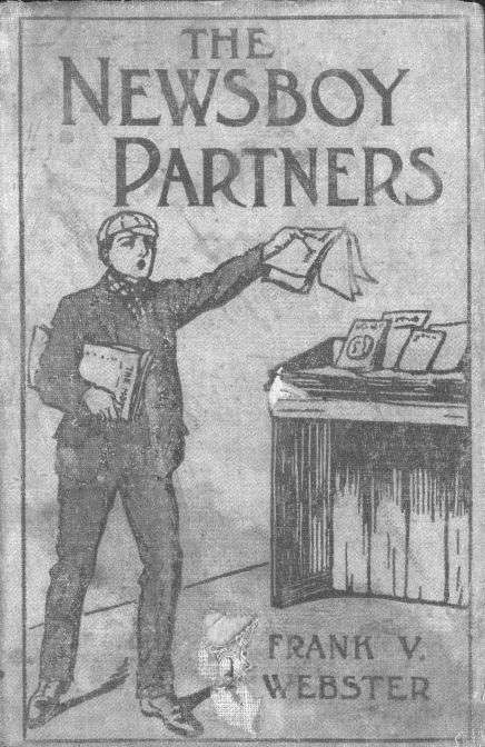 The Newsboy Partners; Or, Who Was Dick Box? cover