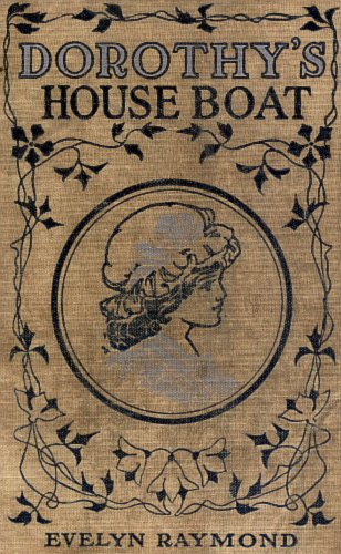 Dorothy on a House Boat cover