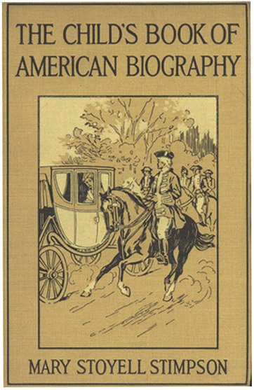 The Child's Book of American Biography cover