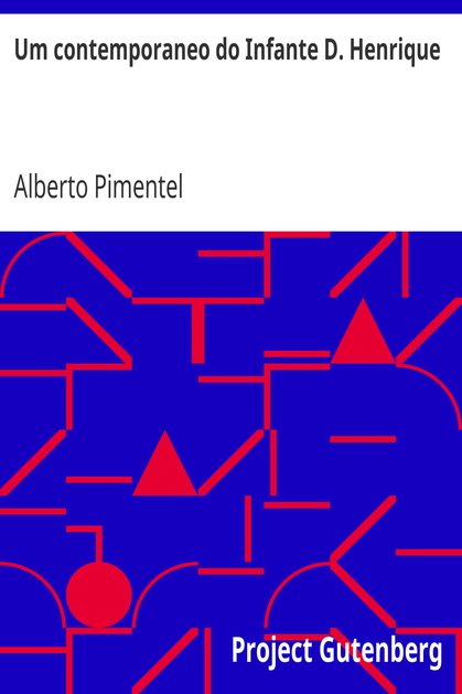 Um contemporaneo do Infante D. Henrique cover