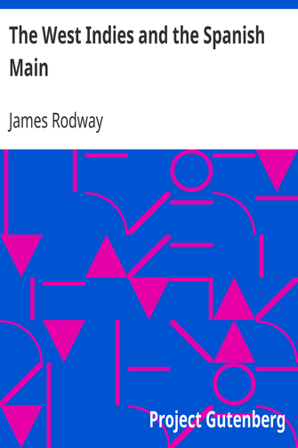 The West Indies and the Spanish Main cover