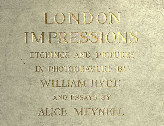 London Impressions: Etchings and Pictures in Photogravure cover