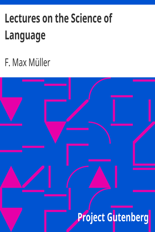 Lectures on the Science of Language cover
