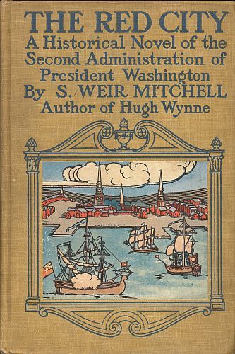 The Red City: A Novel of the Second Administration of President Washington cover
