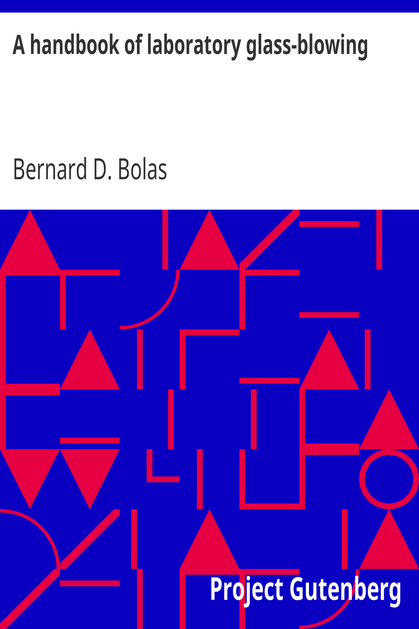 A handbook of laboratory glass-blowing cover