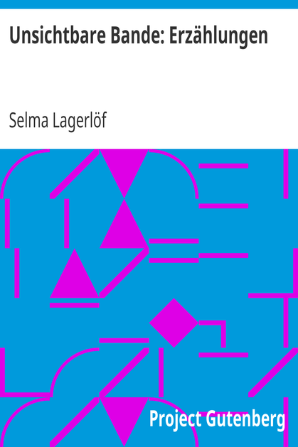 Unsichtbare Bande: Erzählungen cover