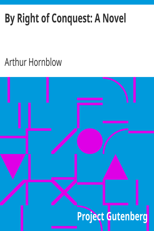 By Right of Conquest: A Novel cover