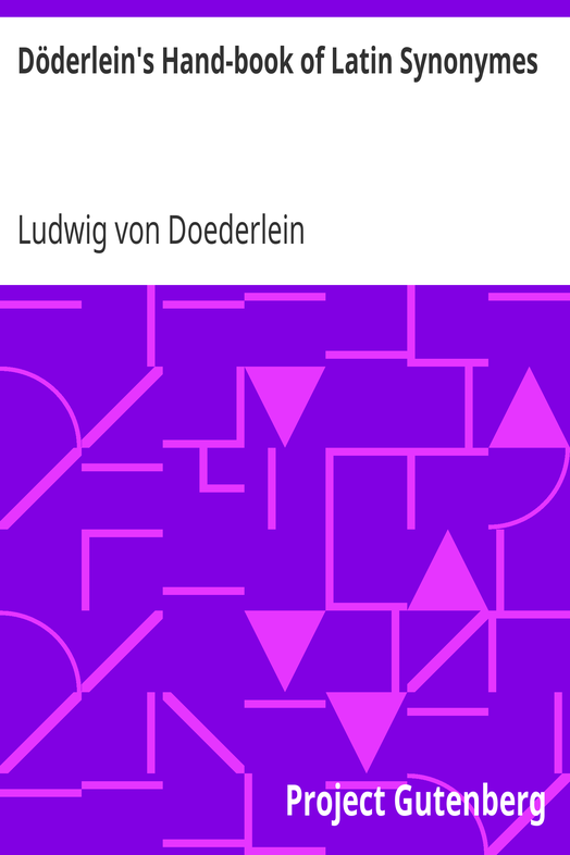 Döderlein's Hand-book of Latin Synonymes cover