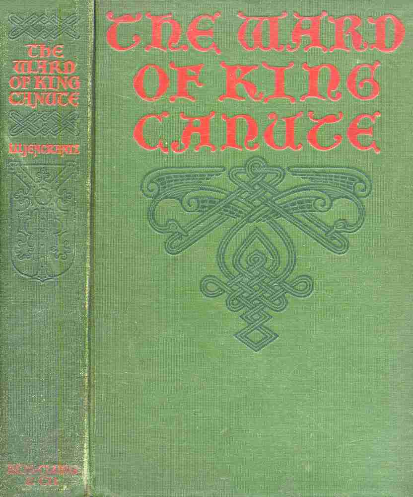 The Ward of King Canute: A Romance of the Danish Conquest cover