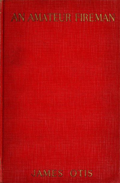 An Amateur Fireman cover