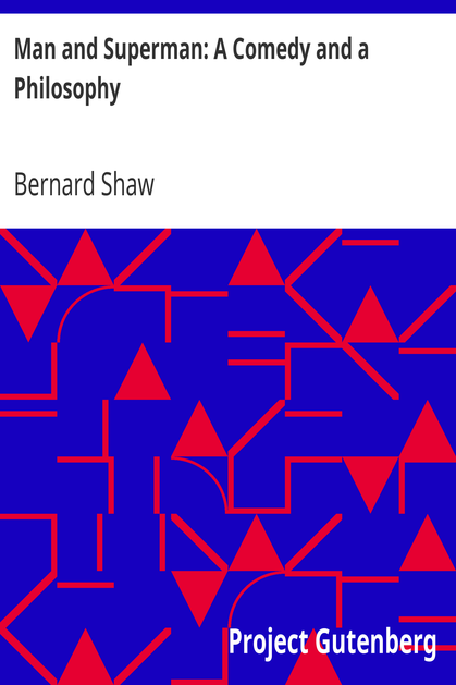 Man and Superman: A Comedy and a Philosophy cover