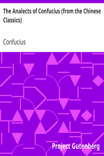 The Analects of Confucius (from the Chinese Classics) cover