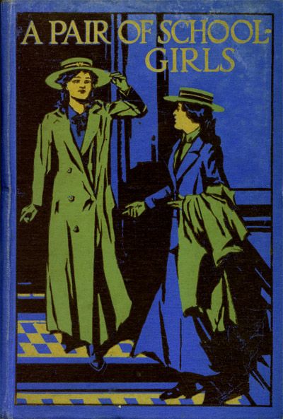 A Pair of Schoolgirls: A Story of School Days cover