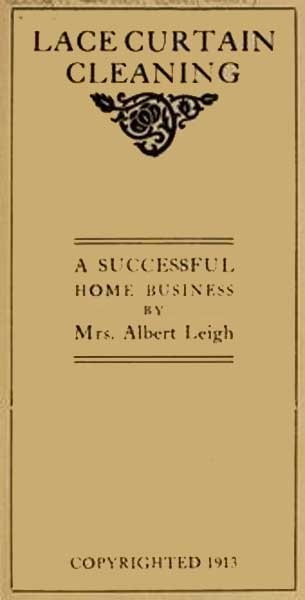 Lace Curtain Cleaning: A Successful Home Business cover