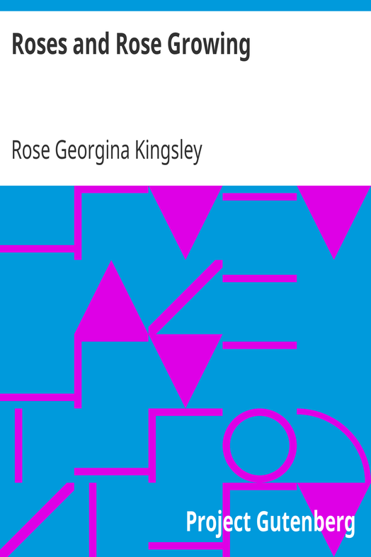 Roses and Rose Growing cover