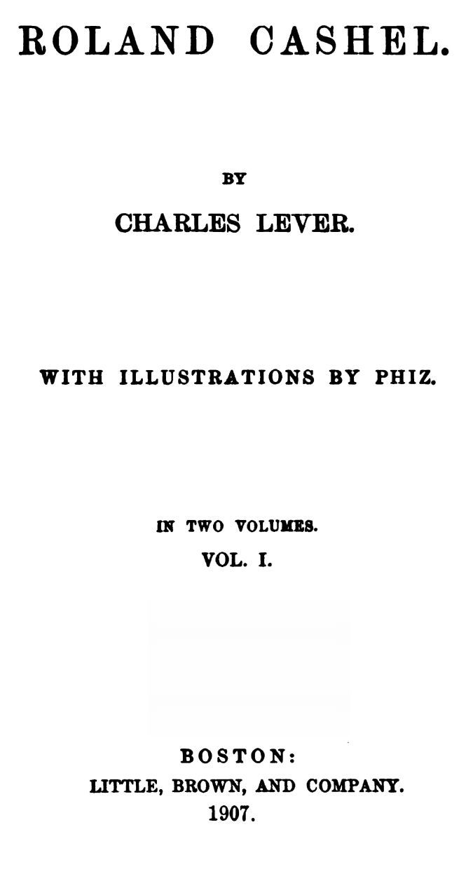 Roland Cashel, Volume I (of II) cover