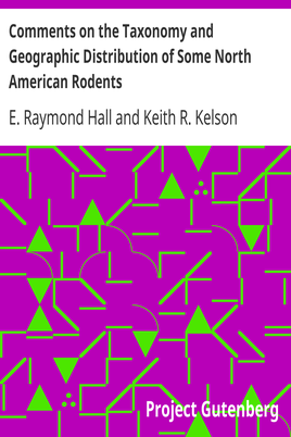 Comments on the Taxonomy and Geographic Distribution of Some North American Rodents cover