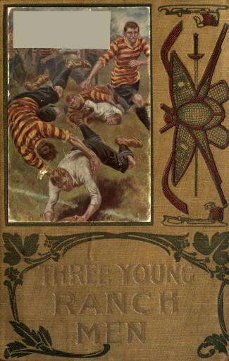 Three Young Ranchmen; or, Daring Adventures in the Great West cover