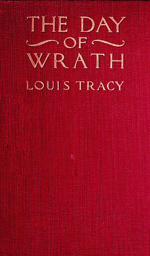The Day of Wrath: A Story of 1914 cover