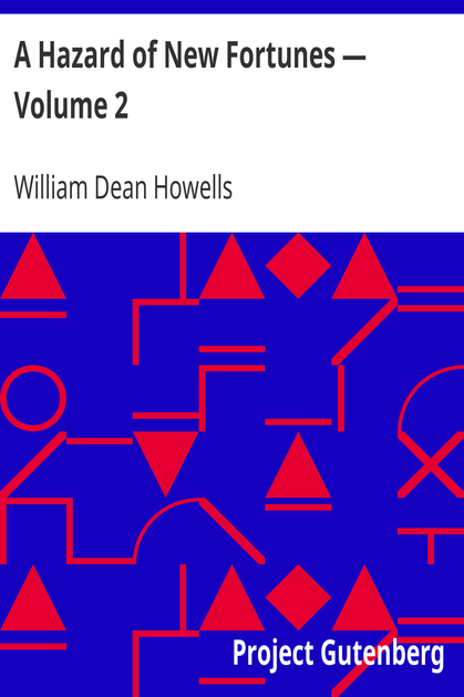 A Hazard of New Fortunes — Volume 2 cover