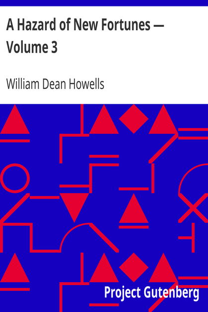 A Hazard of New Fortunes — Volume 3 cover