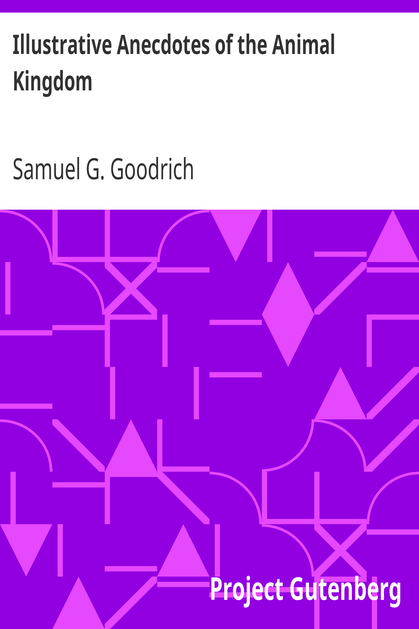 Illustrative Anecdotes of the Animal Kingdom cover