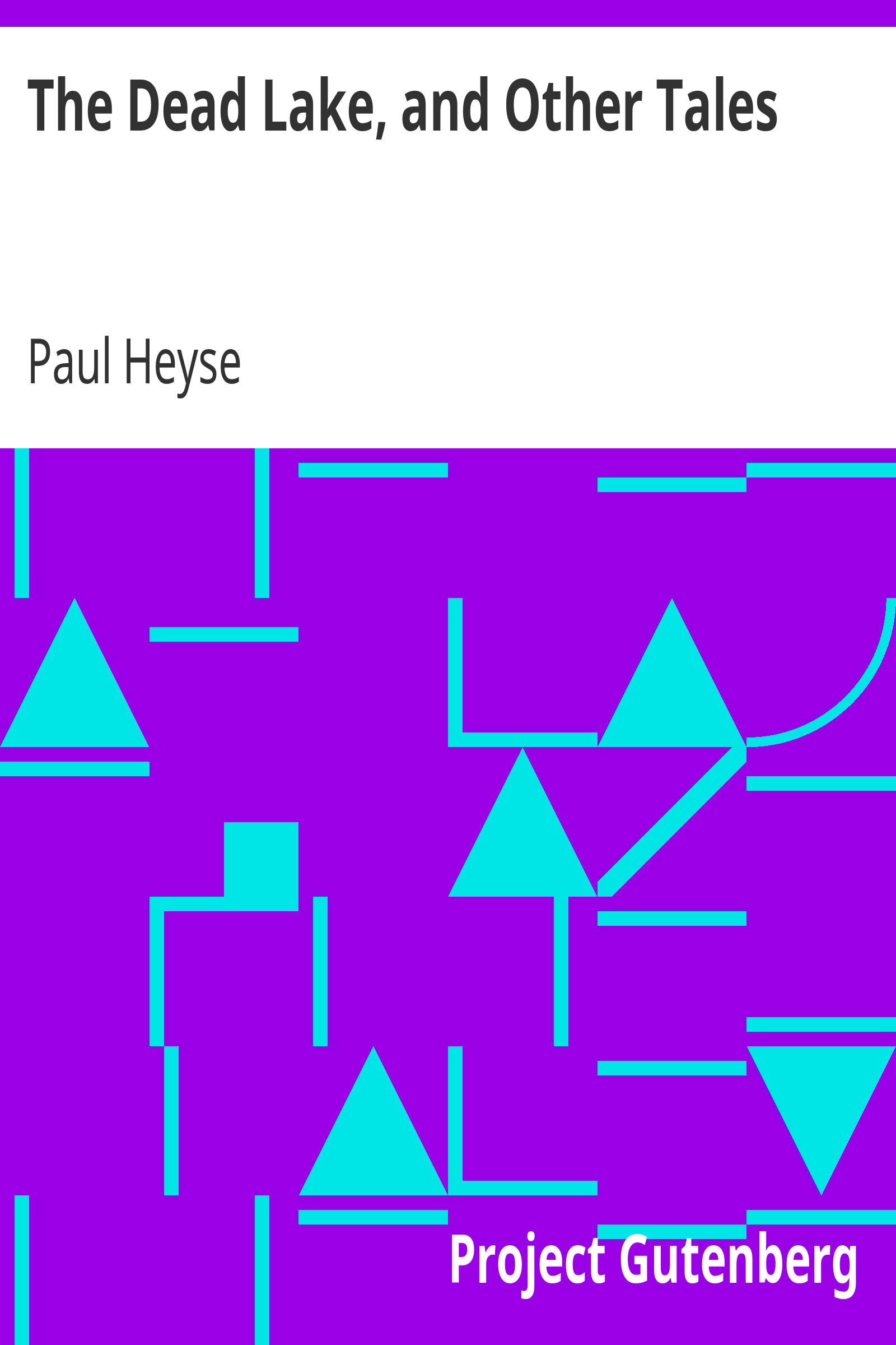 The Dead Lake, and Other Tales cover