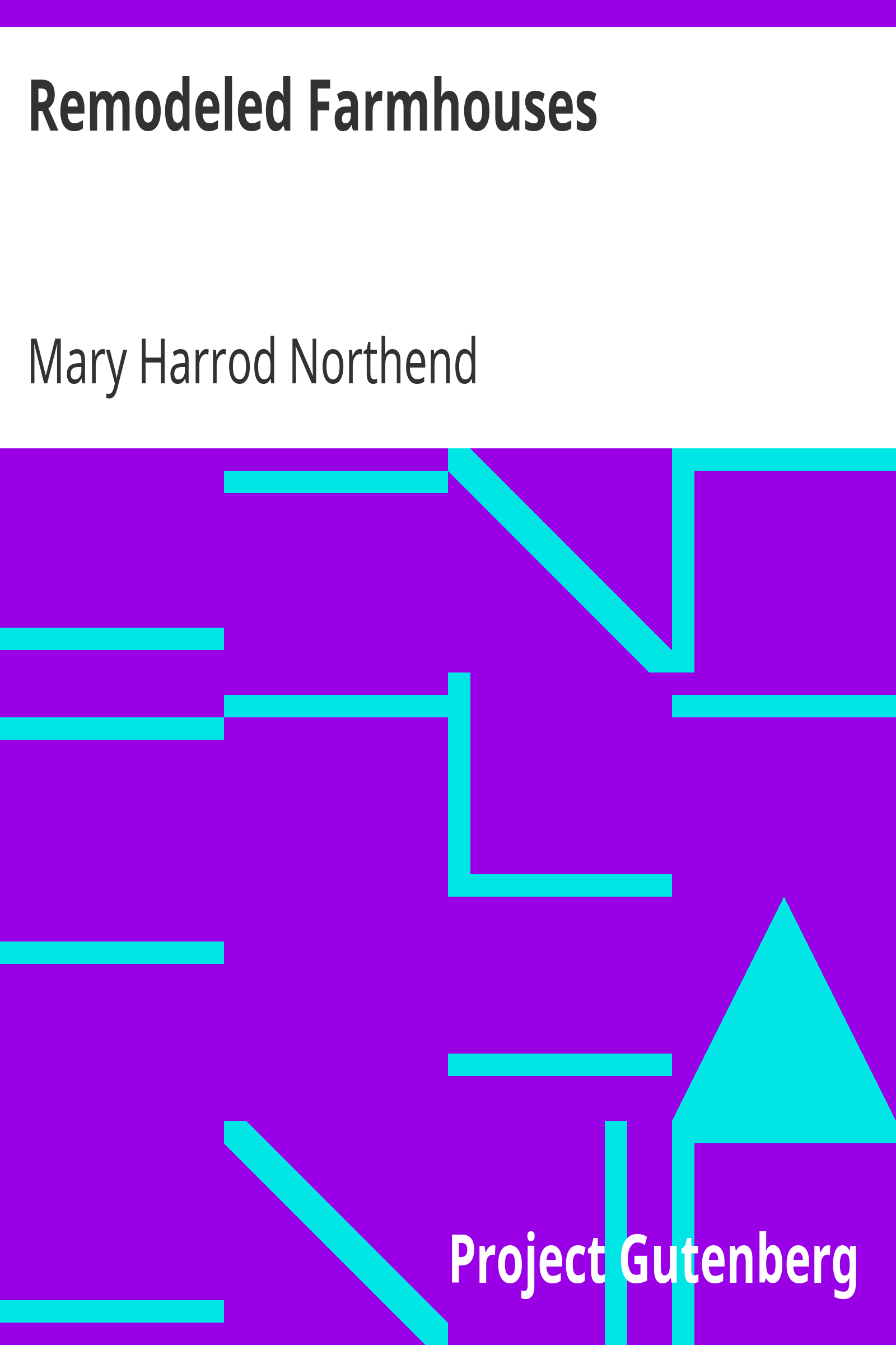 Remodeled Farmhouses cover