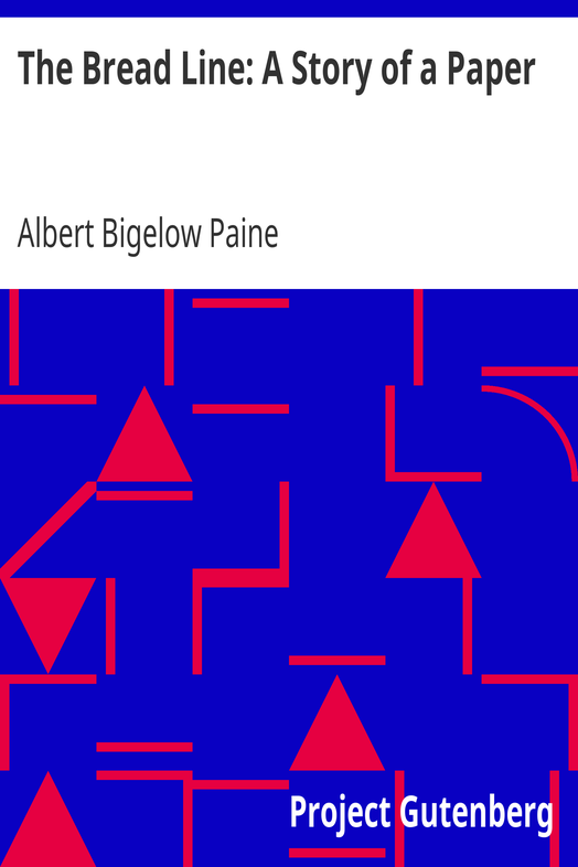 The Bread Line: A Story of a Paper cover