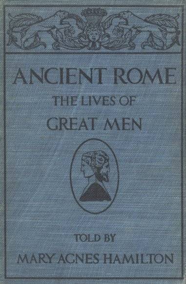 Ancient Rome: The Lives of Great Men cover
