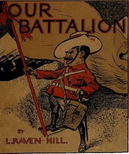 Our Battalion / Being Some Slight Impressions of His Majesty's Auxiliary Forces, in Camp and Elsewhere cover