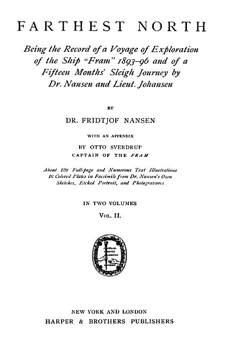 Farthest North, Vol. II / Being the Record of a Voyage of Exploration of the Ship 'Fram' 1893-1896 cover