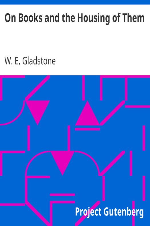 On Books and the Housing of Them cover