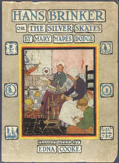 Hans Brinker; Or, The Silver Skates cover