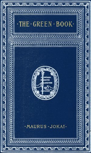 The Green Book; Or, Freedom Under the Snow: A Novel cover