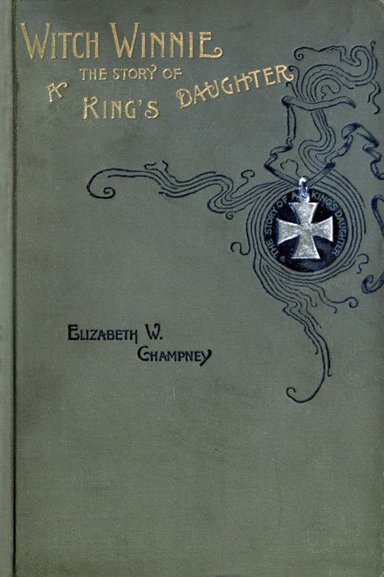 Witch Winnie: The Story of a "King's Daughter" cover