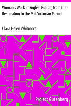 Woman's Work in English Fiction, from the Restoration to the Mid-Victorian Period cover