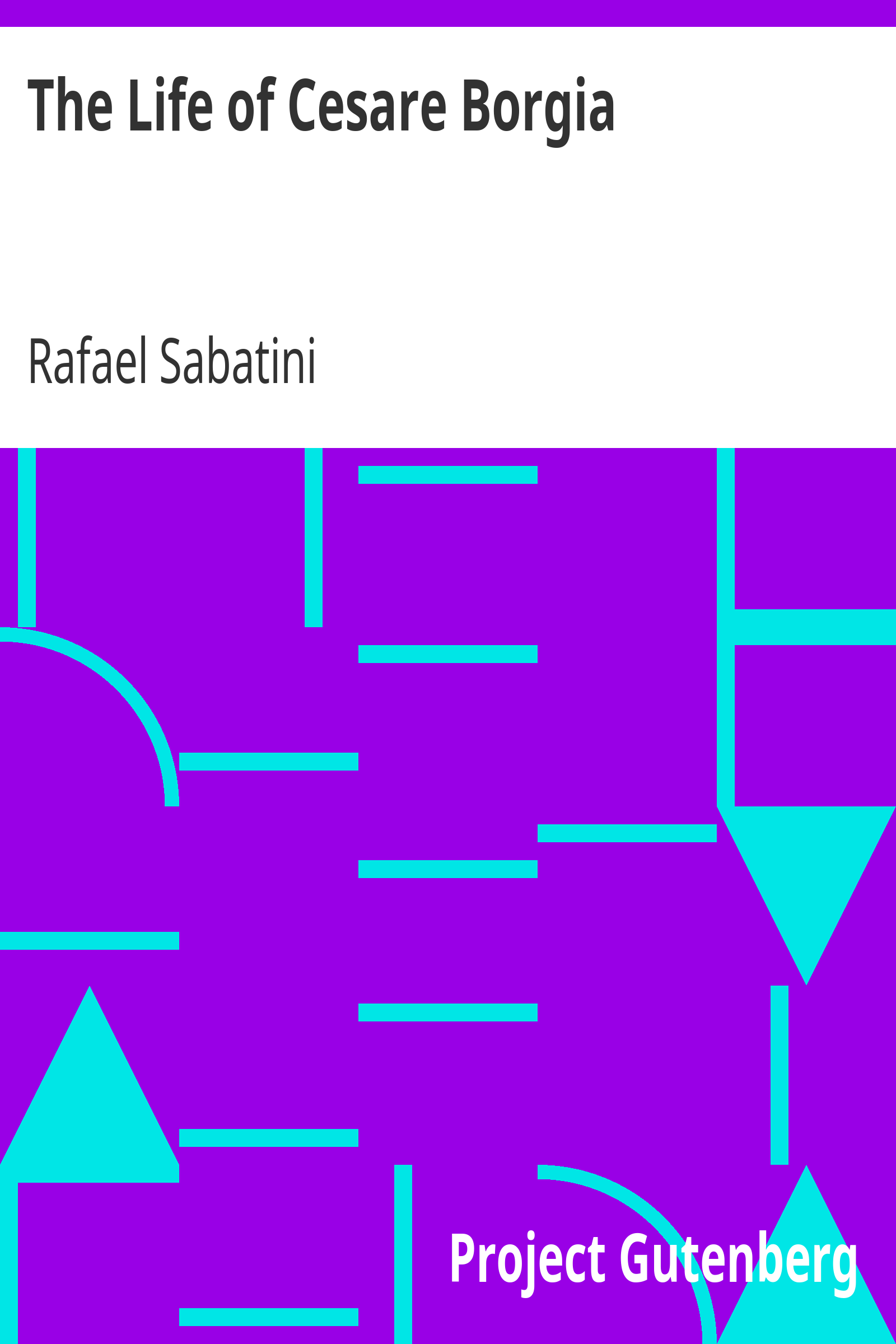 The Life of Cesare Borgia cover