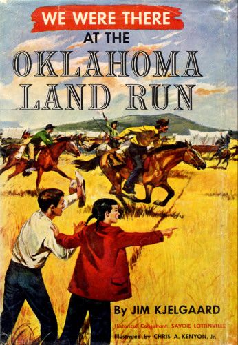 We Were There at the Oklahoma Land Run cover