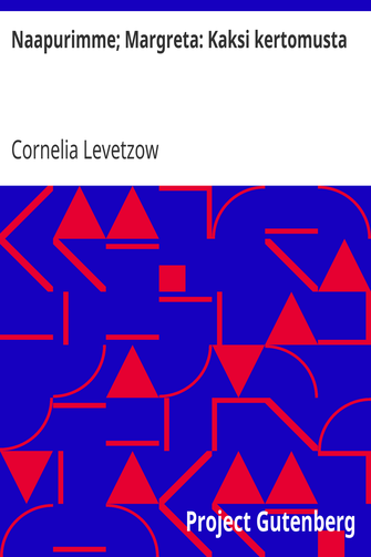 Naapurimme; Margreta: Kaksi kertomusta cover