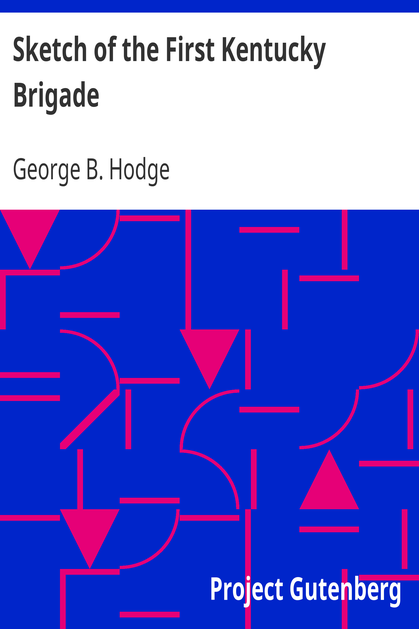 Sketch of the First Kentucky Brigade cover