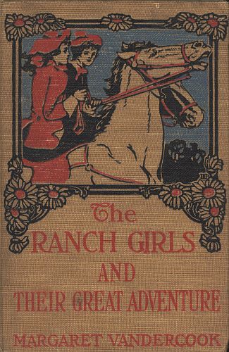 The Ranch Girls and Their Great Adventure cover