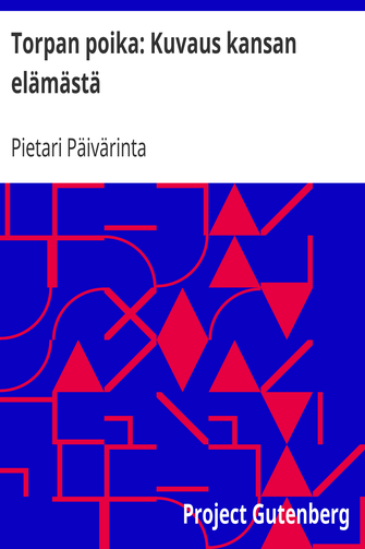 Torpan poika: Kuvaus kansan elämästä cover
