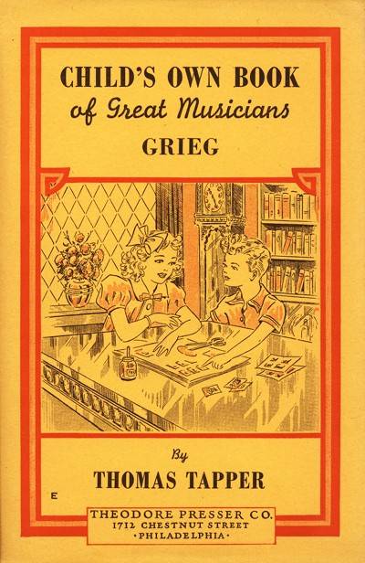 Edvard Grieg : The Story of the Boy Who Made Music in the Land of the Midnight Sun cover