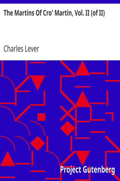 The Martins Of Cro' Martin, Vol. II (of II) cover