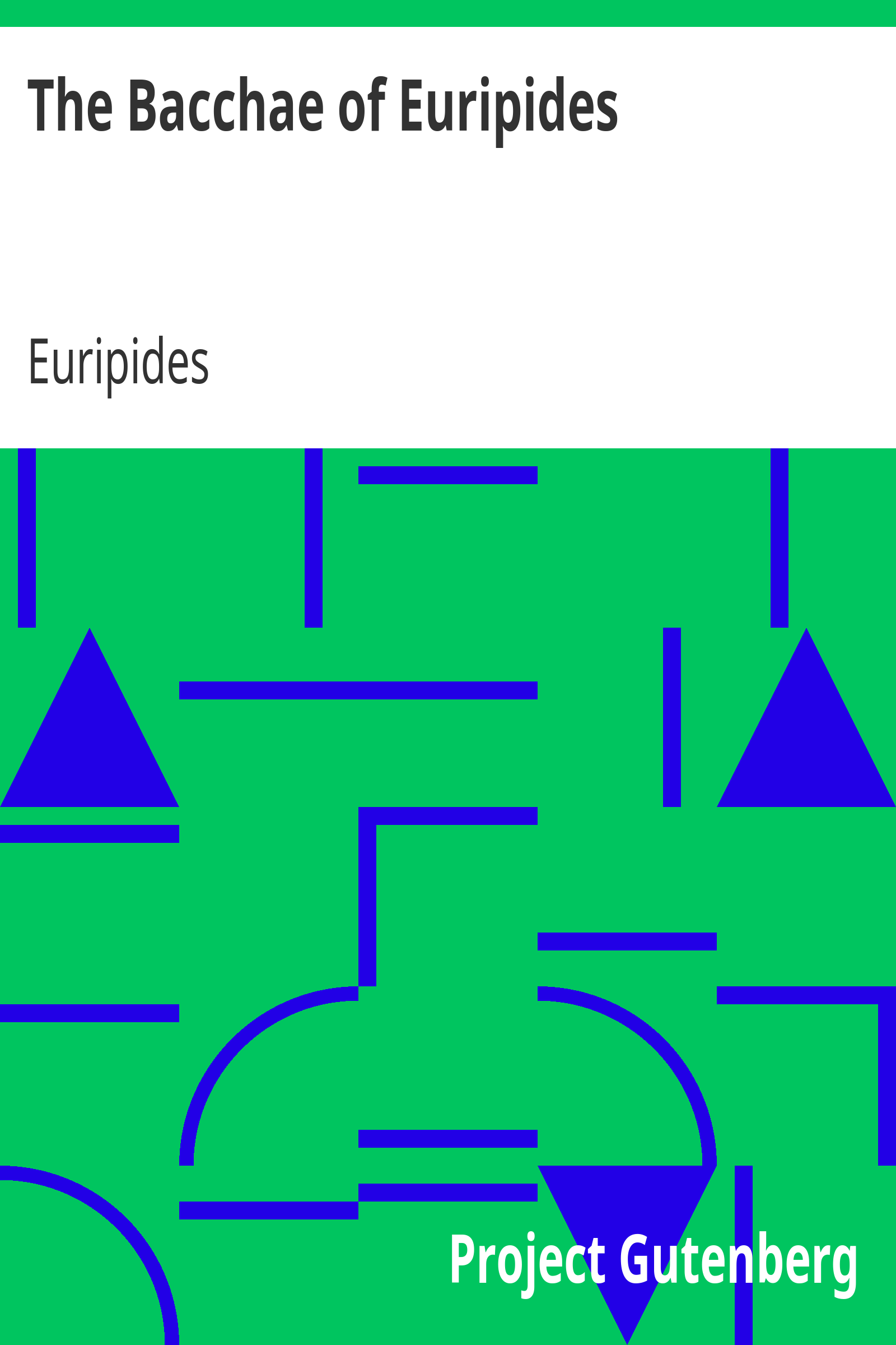 The Bacchae of Euripides cover