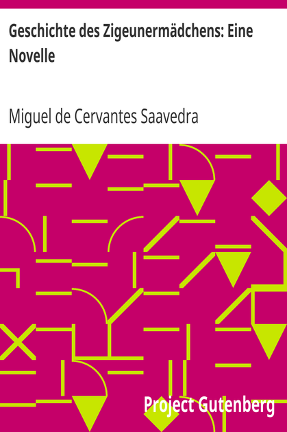 Geschichte des Zigeunermädchens: Eine Novelle cover